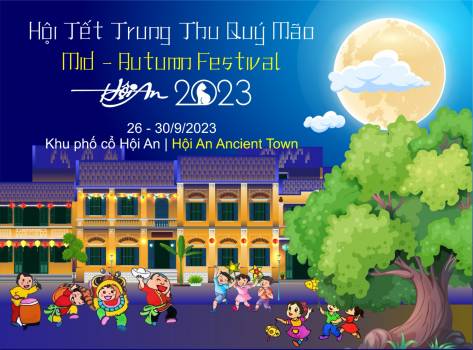 Event information “Mid-Autumn Festival, Hội An 2023”