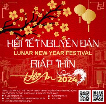 Thông tin  hội tết Nguyên Đán giáp thìn, Hội An năm 2024