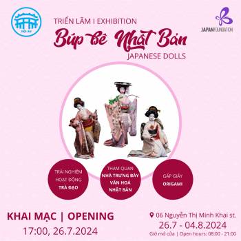 Thông tin triển lãm  “Búp bê Nhật Bản” và “đối thoại với dòng tranh ukiyo-e” tại Hội An