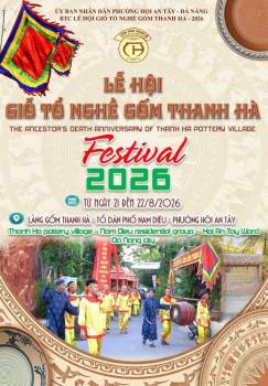 THÔNG TIN LỄ HỘI GIỖ TỔ NGHỀ GỐM THANH HÀ 2026