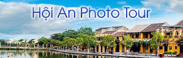 Hội An Photo Tour